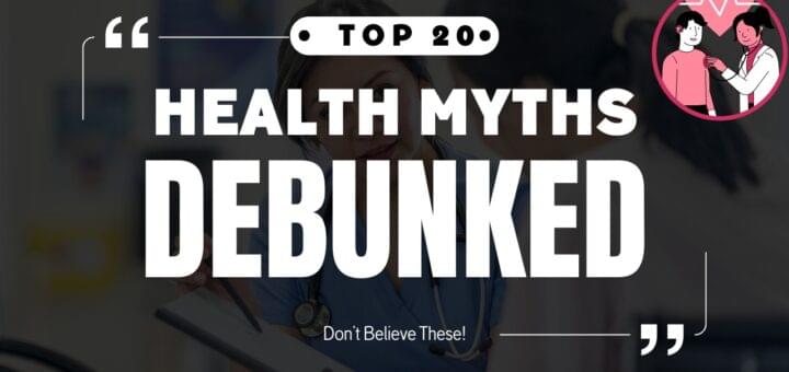 Common Health Myths