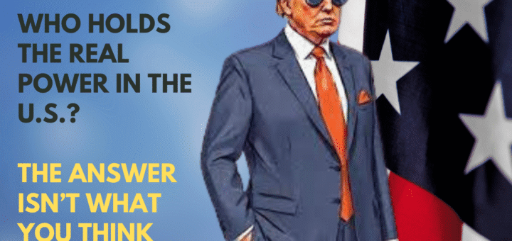Who Holds the Real Power in the U.S.?